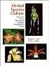 Orchid Species Culture:  Pescatoria to Pleione