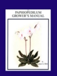 Paphiopedilum Grower's Manual